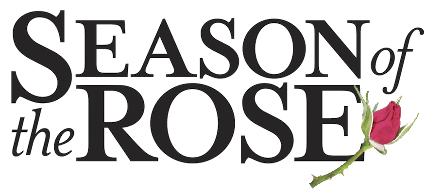 Season of the Rose